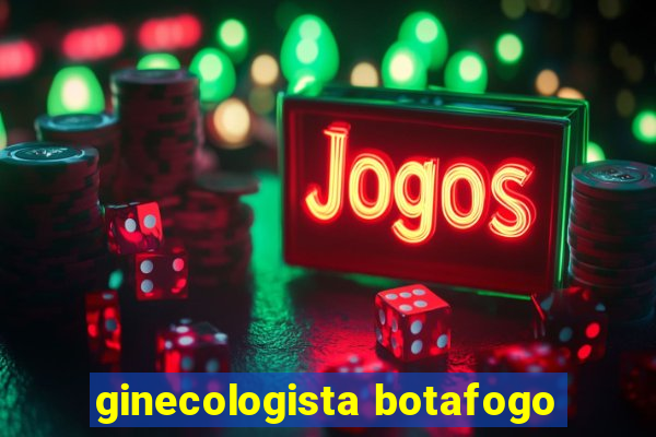 ginecologista botafogo